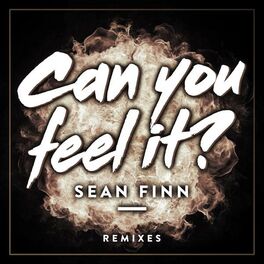 Album cover of Can You Feel It (Remixes)
