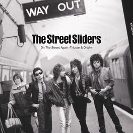 Album cover of On The Street Again -The Street Sliders Tribute & Origin- (Tribute)