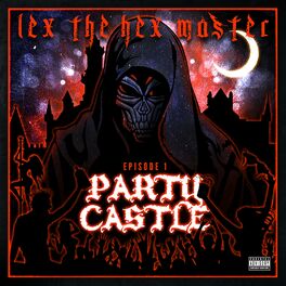 Album cover of Party Castle, Ep. 1