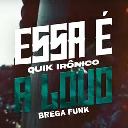Album cover of Essa É a Loud (Brega Funk)