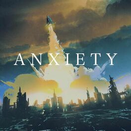 Album cover of Anxiety (Extended)
