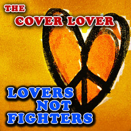 Album cover of Lovers Not Fighters 2014