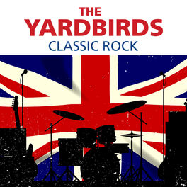 Album cover of The Yardbirds - Classic Rock