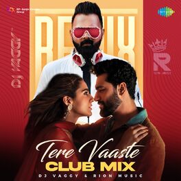 Album cover of Tere Vaaste (Club Mix)
