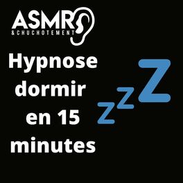 Album cover of Hypnose Dormir en Moins de 15 Minutes