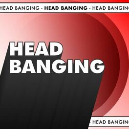 Album cover of Head Banging