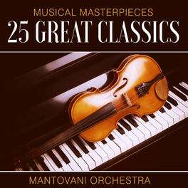 Album cover of Musical Masterpieces - 25 Great Classics