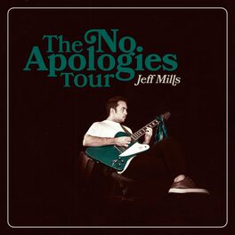 Album cover of The No Apologies Tour
