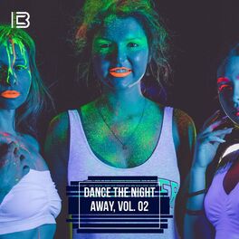 Album cover of Dance the Night Away, Vol. 02