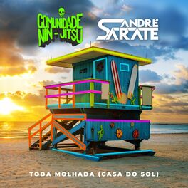 Album cover of Toda Molhada (Casa do Sol)