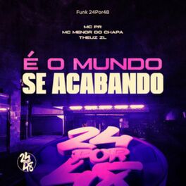 Album cover of É o Mundo Se Acabando