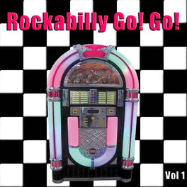Album cover of Rockabilly Go! Go! Vol. 1