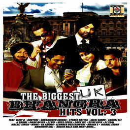 Album cover of The Biggest UK Bhangra Hits, Vol. 3