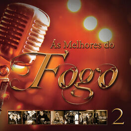 Album cover of As Melhores do Fogo, Vol. 2
