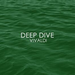 Album cover of Deep Dive - Vivaldi