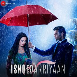 Album cover of Ishqedarriyaan (Original Motion Picture Soundtrack)
