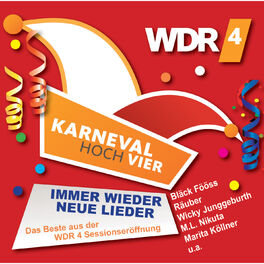 Album cover of Karneval Hoch Vier - Immer wieder neue Lieder (Live)