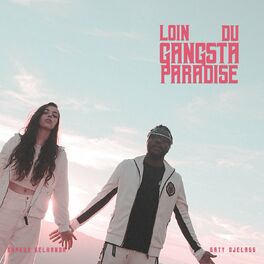Album cover of Loin du gangsta paradise