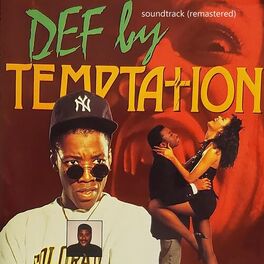 Album cover of Def by Temptation (Soundtrack) [Remastered]