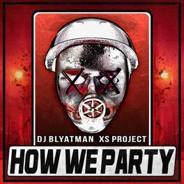Album cover of How We Party