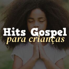 Album cover of Hits Gospel Para Crianças