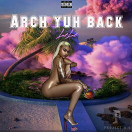 Album cover of Arch Yuh Back