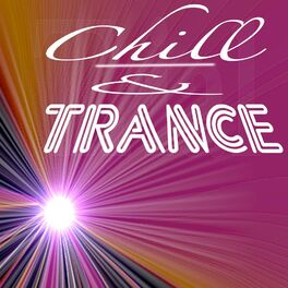 Album cover of Chill & Trance