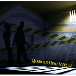 Album cover of Quarantine Wit U (feat. Comar & Friends)