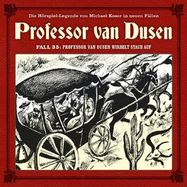Album cover of Die neuen Fälle, Fall 35: Professor van Dusen wirbelt Staub auf
