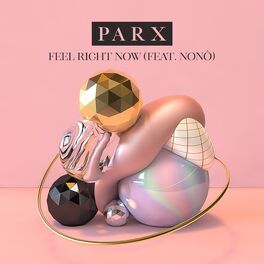Album cover of Feel Right Now (feat. Nonô)