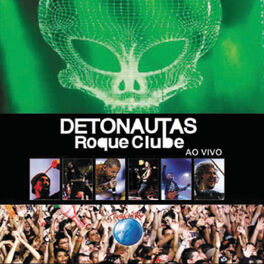 Detonautas Roque Clube