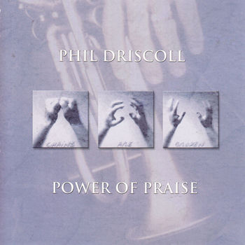 Phil Driscoll All Hail The Power Of Jesus Name Listen With Lyrics Deezer