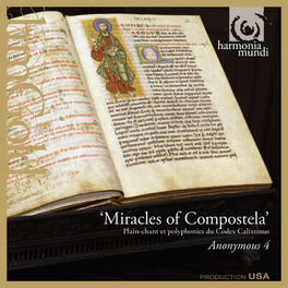 Album cover of Miracles of Compostela: Medieval Chant & Polyphony for St. James from the Codex Calixtinus