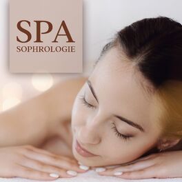 Album cover of Spa sophrologie: Relaxation spa dynamique pour la santé et le bien-être du corps et de l'esprit