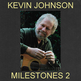Album cover of Kevin Johnson Milestones 2