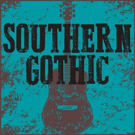 Album cover of Southern Gothic