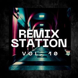 Album cover of Remix Station Vol. 10
