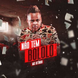 Album cover of Não Tem Bololo