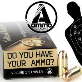 Album cover of Do You Have Your Ammo Sampler, Vol. 1