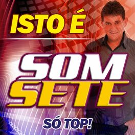 Album cover of Isto É Som Sete