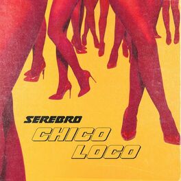 Album cover of Chico Loco