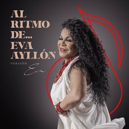 Album cover of Al Ritmo de Eva Ayllón (Versión Eva)