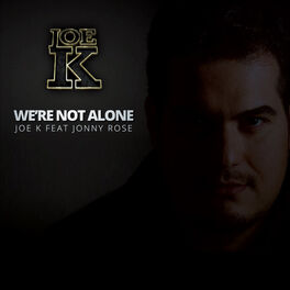 Album cover of We're Not Alone