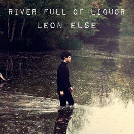Album cover of River Full Of Liqour