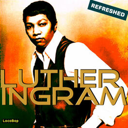 Album cover of Luther Ingram Refreshed