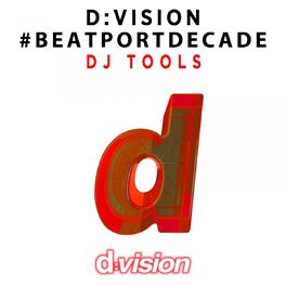 Album cover of D:Vision #decade DJ Tools
