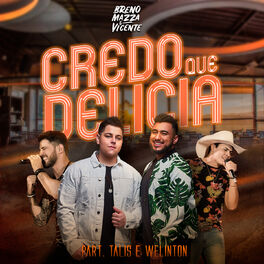 Album cover of Credo Que Delícia