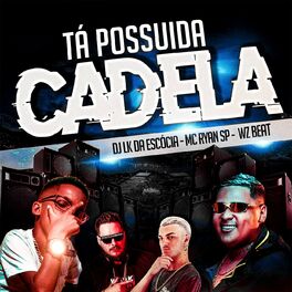 Album cover of Tá Possuida Cadela
