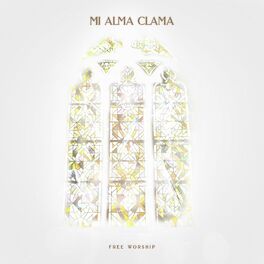 Album cover of Mi Alma Clama