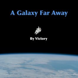 Album cover of A Galaxy Far Away